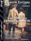 Lacrime di donne tradite (eBook, ePUB)