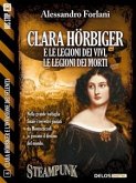 Clara Hörbiger e le legioni dei vivi, le legioni dei morti (eBook, ePUB)