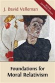 Foundations for Moral Relativism (eBook, ePUB)