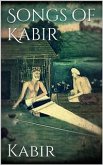 Songs of Kabir (eBook, ePUB)