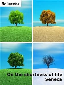 On the shortness of life (eBook, ePUB) - Seneca