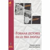Formar lectores en la era digital Formar lectores en la era digital