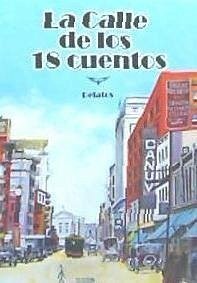 La calle de los 18 cuentos