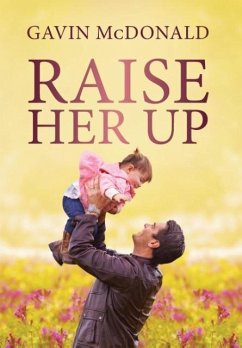 Raise Her Up - McDonald, Gavin