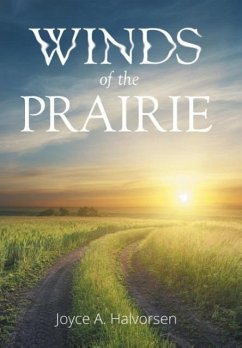 Winds of the Prairie - Halvorsen, Joyce A.