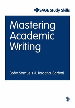 Mastering Academic Writing - Samuels, Boba;Garbati, Jordana