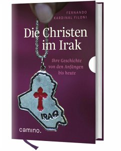 Die Christen im Irak - Filoni, Fernando