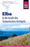 Reise Know-How Elba und die anderen Inseln des Toskanischen Archipels