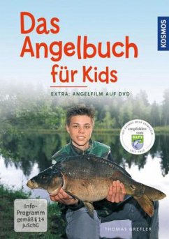 Das Angelbuch für Kids, m. DVD - Gretler, Thomas