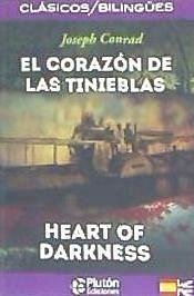 El corazon de las tinieblas = Heart of darkness - Conrad, Joseph