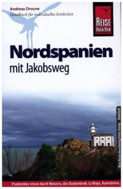 Reise Know-How Nordspanien mit Jakobsweg - Drouve, Andreas