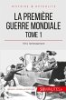La Première Guerre mondiale (Tome 1) - Bild 1