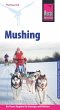 Reise Know-How Mushing -... - Bild 1
