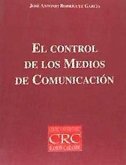 El control de los medios de comunicación