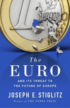 The Euro\Europa spart sich kaputt, englische Ausgabe - Stiglitz, Joseph