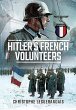 Hitler's French Volunteers - Bild 1