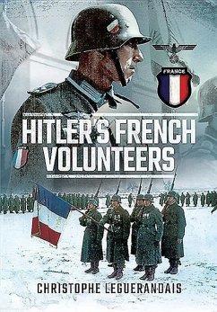 Hitler's French Volunteers - Leguérandais, Christophe