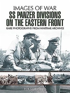 SS Panzer Divisions on the Eastern Front - Carruthers, Bob