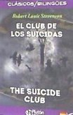 El club de los suicidas = The suicide club