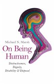 On Being Human (eBook, ePUB) On Being Human (eBook, ePUB)
