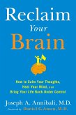 Reclaim Your Brain (eBook, ePUB) Reclaim Your Brain (eBook, ePUB)