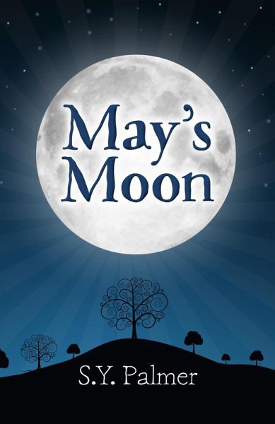 May's Moon (eBook, ePUB) May's Moon (eBook, ePUB)