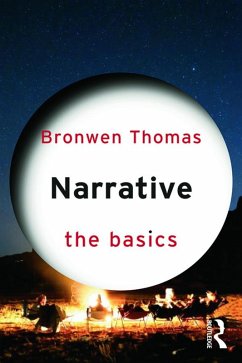 Narrative: The Basics (eBook, PDF) - Thomas, Bronwen