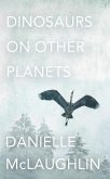 Dinosaurs on Other Planets (eBook, ePUB)