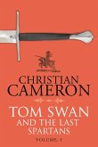 Tom Swan and the Last Spartans: Part One (eBook, ePUB)
