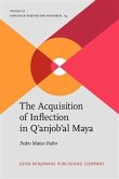 Acquisition of Inflection in Q'anjob'al Maya (eBook, PDF)