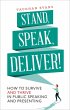 Stand, Speak, Deliver! (eBook, ePUB) - Bild 1