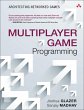Multiplayer Game Programming (eBook,... - Bild 1