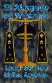 El Abogado del Presidente (eBook, ePUB) El Abogado del Presidente (eBook, ePUB)
