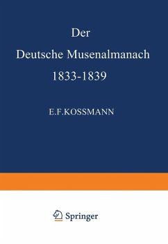 Der Deutsche Musenalmanach 1833-1839 (eBook, PDF) - Kossmann, E. F.