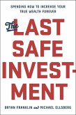 The Last Safe Investment (eBook, ePUB)