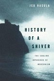 History of a Shiver (eBook, PDF) History of a Shiver (eBook, PDF)