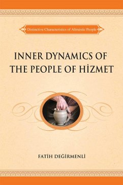 Inner Dynamics of the People of Hizmet (eBook, ePUB) - Degirmenli, Fatih