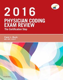 Physician Coding Exam Review 2016 - E-Book (eBook, ePUB) - Buck, Carol J.