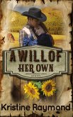 A Will of Her Own (Hidden Springs, #5) (eBook, ePUB) A Will of Her Own (Hidden Springs, #5) (eBook, ePUB)