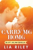 Carry Me Home (eBook, ePUB) Carry Me Home (eBook, ePUB)