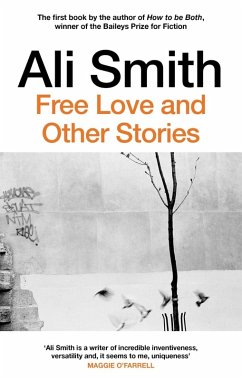 Free Love And Other Stories (eBook, ePUB) - Smith, Ali