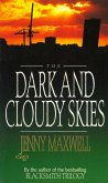 The Dark And Cloudy Skies (eBook, ePUB)