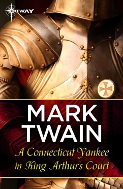 A Connecticut Yankee in King Arthur's Court (eBook, ePUB) Cover A Connecticut Yankee in King Arthur's Court (eBook, ePUB)