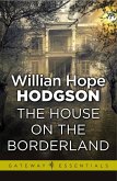 The House on the Borderland (eBook, ePUB)