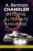 Into the Alternate Universe (eBook, ePUB)