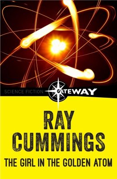 The Girl in the Golden Atom (eBook, ePUB) - Cummings, Ray