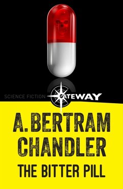The Bitter Pill (eBook, ePUB) - Chandler, A. Bertram