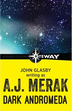 Dark Andromeda (eBook, ePUB) - Glasby, John; Merak, A. J.