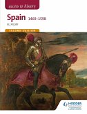 Access to History: Spain 1469-1598 Second Edition (eBook, ePUB)