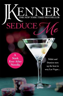 Seduce Me: A Stark Ever After Novella (eBook, ePUB) - Kenner, J.